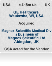 Acted for Magnex Scientific Ltd in the sale of all or part of the £18m turnover superconducting magnet business - medical half sold to GE. Put together unique private equity alternative.